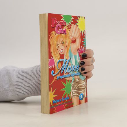 Peach Girl 2. Momo preplanula djevojka