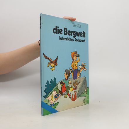 die Berwelt lehrreiches Sachbuch
