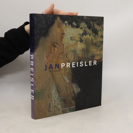 Jan Preisler : 1872-1918