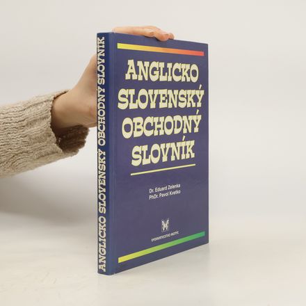Anglicko - slovenský obchodný slovník