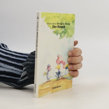 Drei kleine Freunde III. Der Besuch