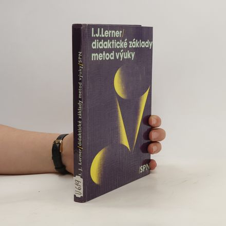 Didaktické základy metod výuky