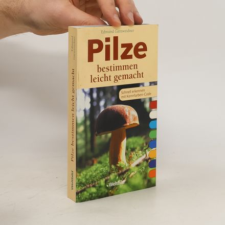 Pilze bestimmen leicht gemacht