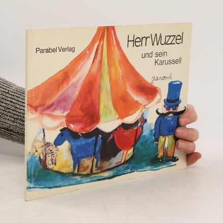 Herr Wuzzel und sein Karussell