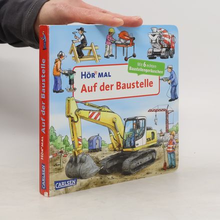 Auf der Baustelle / Hör mal Bd.27