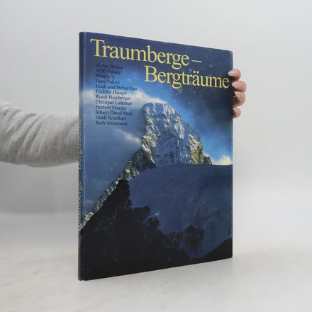 Traumberge - Bergträume