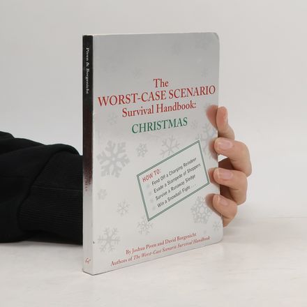 The Worst Case Scenario: Survival Handboo: Christmas