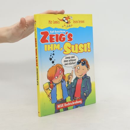 Zeig´s ihm, Susi!
