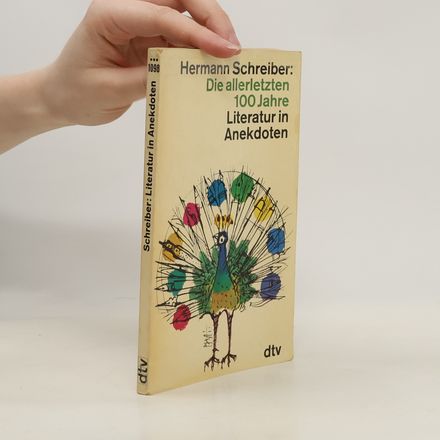 Die allerletzten 100 Jahre