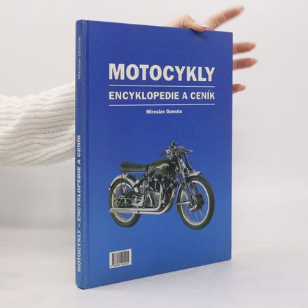 Motocykly : encyklopedie a ceník