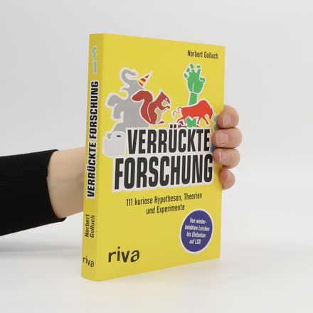 Verrückte Forschung