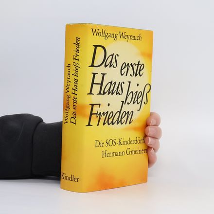 Das erste Haus heiß Frieden