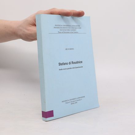 Stefano di Roudnice. Studio storico-giuridico delle Quaestiunculae