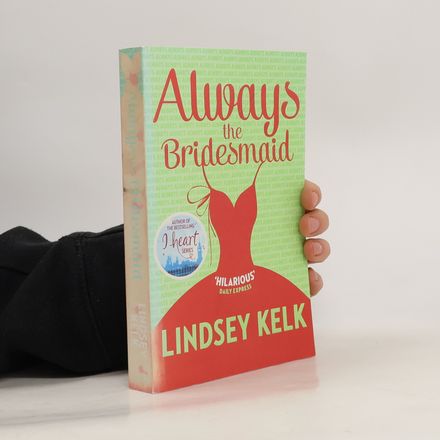 Always the Bridesmaid