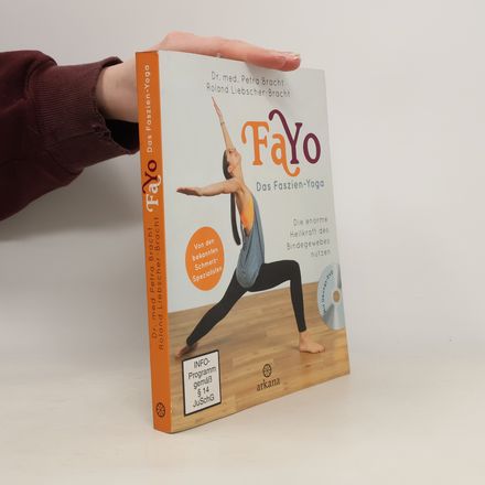 Fayo. Das Faszien-Yoga