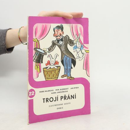 Trojí přání 22
