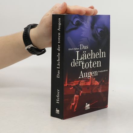 Das Lächeln der toten Augen