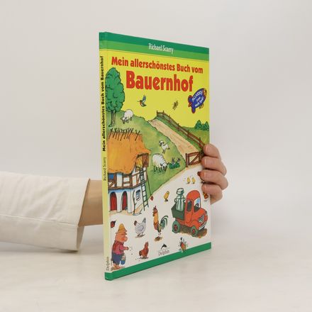 Mein allerschönstes Buch vom Bauernhof