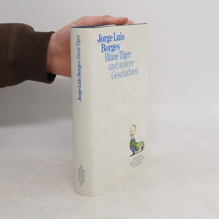 Blaue Tiger und andere Geschichten