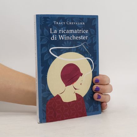 La ricamatrice di Winchester