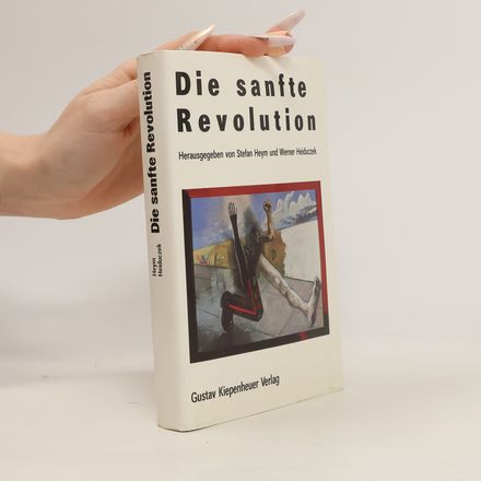Die sanfte Revolution