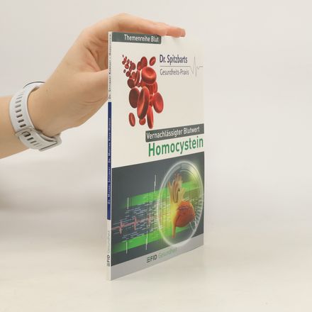 Vernachlässigter Blutwert Homocystein