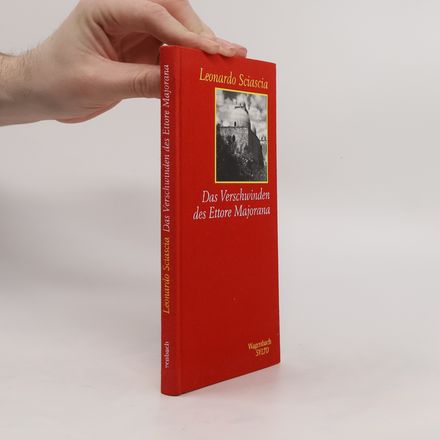 Das Verschwinden des Ettore Majorana