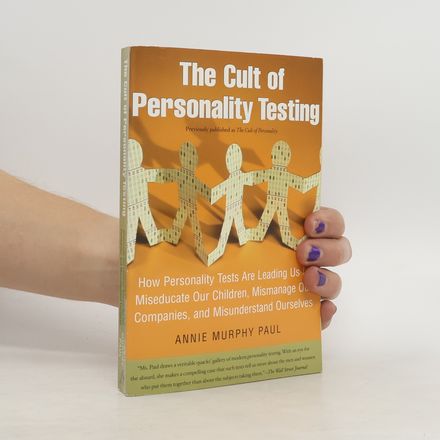 The Cult of Personality Testing