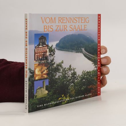 Von Rennsteig bis zur Saale