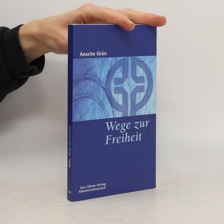 Wege zur Freiheit