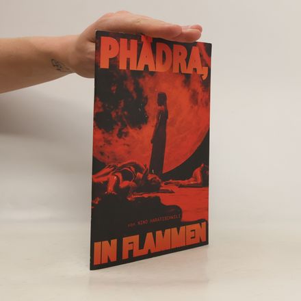 Phädra, in Flammen