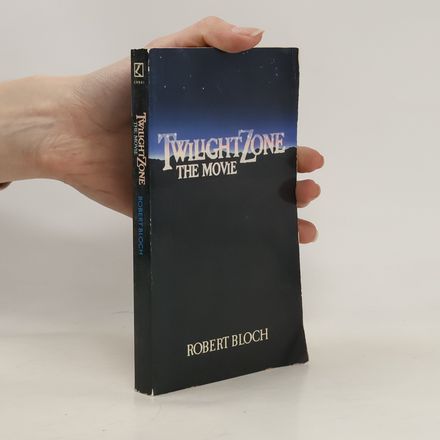 Twilight Zone. The Movie
