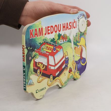 Kam jedou hasiči