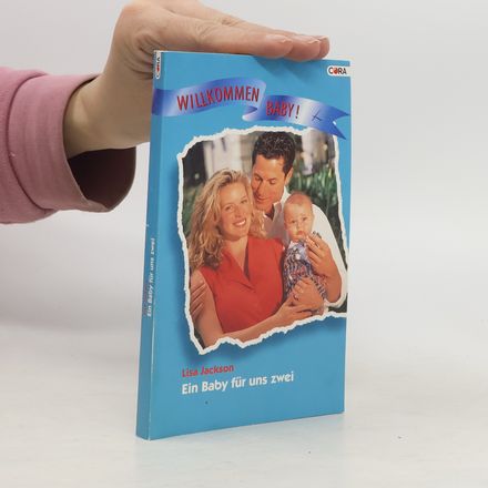Willkommen Baby! Ein Baby für uns zwei