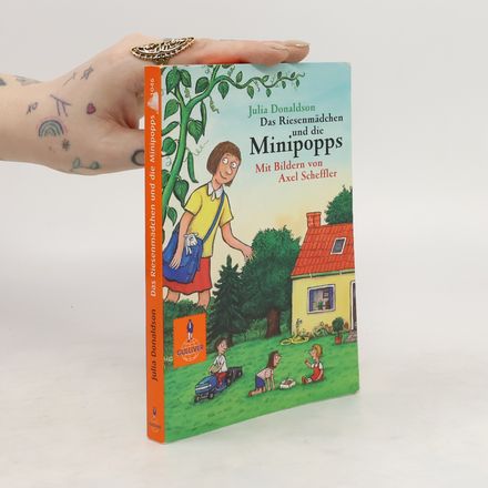 Das Riesenmädchen und die Minipopps. Roman für Kinder