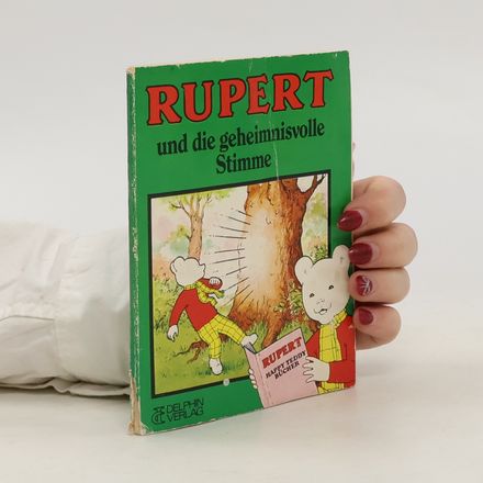 Rupert und die geheimnisvolle Stimme