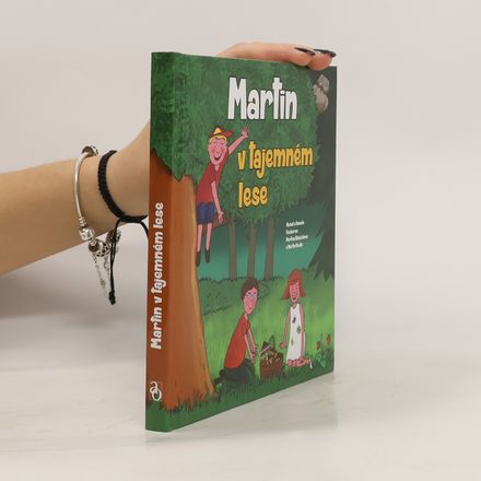 Martin v tajemném lese