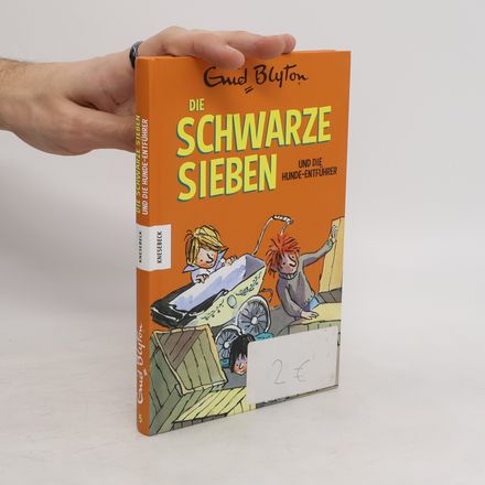 Die Schwarze Sieben und die Hunde-Entführer