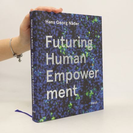 Futuring Human Empowerment