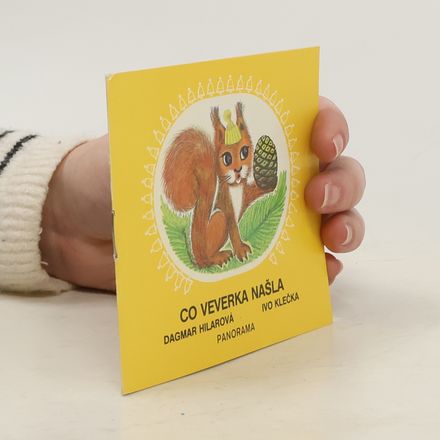 Co veverka našla