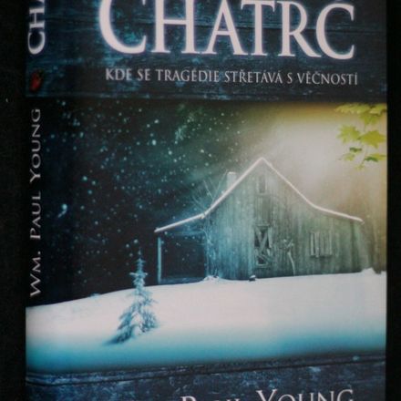 Chatrč kde se tragédie střetává s věčností