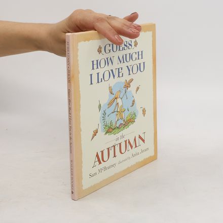 Guess How Much I Love You in the Autumn
