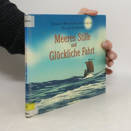 Meeres Stille und Glückliche Fahrt