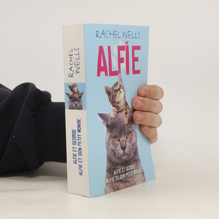Alfie. Alfie et son petit monde