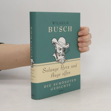 Solange Herz und Auge offen