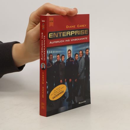 Star Trek, Enterprise, Aufbruch ins Unbekannte