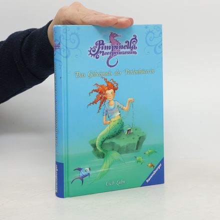 Pimpinella Meerprinzessin. Das Geheimnis der Perlenhüterin