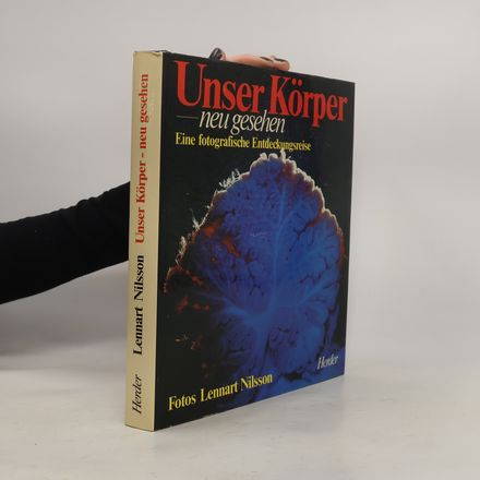 Unser Körper, neu gesehen