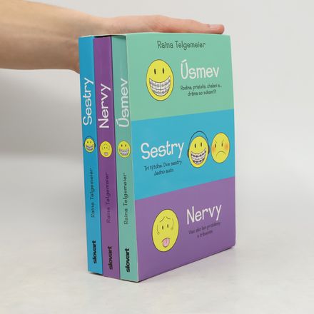 Sestry. Úsmev. Nervy.