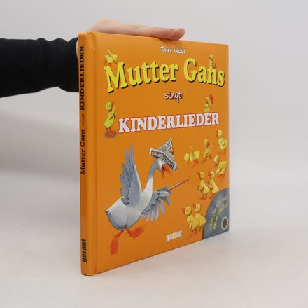 Mutter Gans singt Kinderlieder